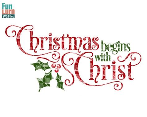 Christmas begins with Christ SVG - FunLurn