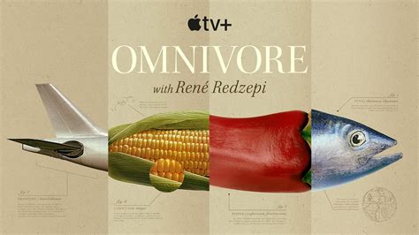 Omnivore Trailer Apple Tv Food Doc Looks Like Feast For The Eyes