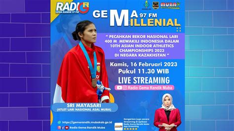 LIVE GEMA MILLENIAL RADIO GEMA RANDIK MUBA BERSAMA SRI MAYASARI