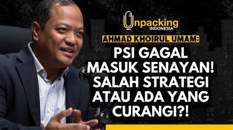 PSI Gagal Masuk Senayan Salah Strategi Atau Ada Yang Curangi YouTube