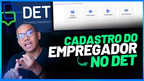 Como Fazer O Cadastro Do Empregador No Det Domic Lio Eletr Nico