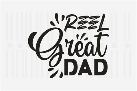 Reel Great Dadfathers Day Svg Graphic By Svg Box · Creative Fabrica