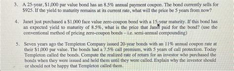 Solved 3 A 25 Year 1000 Par Value Bond Has An 85