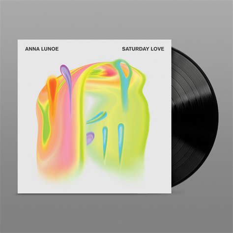 Saturday Love Anna Lunoe