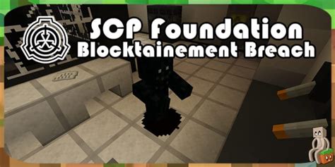 Map SCP Blocktainement Breach 1 12 2 Minecraft France