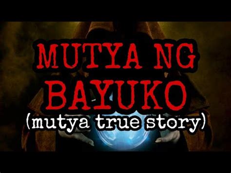 MUTYA NG BAYUKO Mutya True Story YouTube