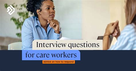 Top 20 Care Worker Interview Questions And Answers TechStory