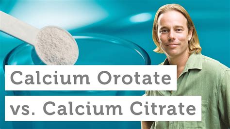 The Difference Between Calcium Orotate And Calcium Citrate Youtube