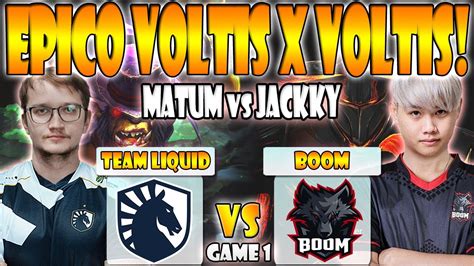 Team Liquid Vs Boom Bo Game Eliminaci N Matumbaman Vs Jackky