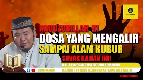 Naudzubillah Dosa Keburukan Manusia Yang Terus Mengalir Sampai Alam