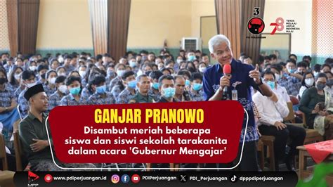 Ganjar Pranowo Disambut Meriah Dalam Acara Gubernur Mengajar YouTube