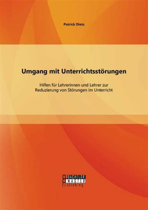 Umgang mit Unterrichtsstörungen Hilfen für Lehrerinnen und Lehrer zur