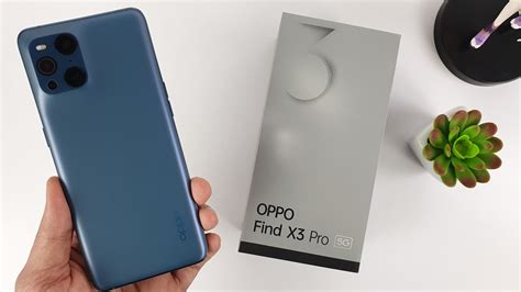 Oppo Find X3 Pro Unboxing Hands On Design Unbox AnTuTu Benchmark