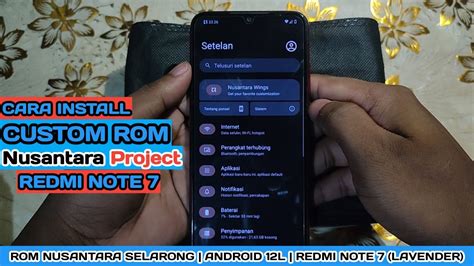 Cara Install Custom Rom Nusantara Project V4 7 Selarong Official