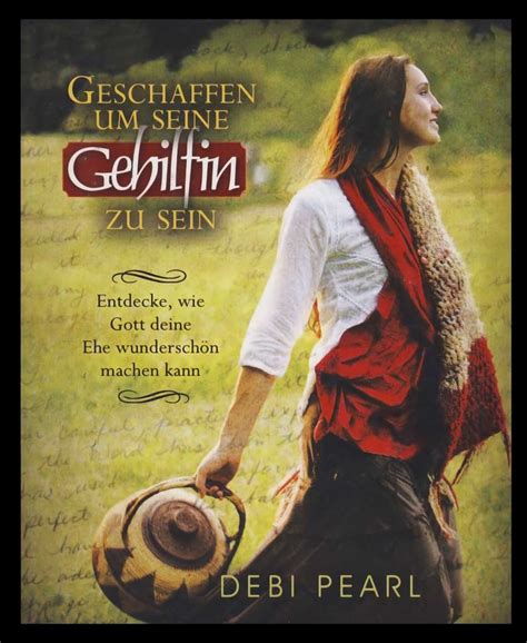 Created To Be His Help Meet German Book Debi Pearl