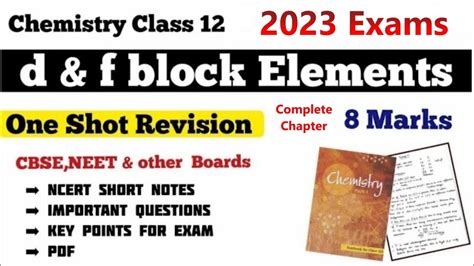 D And F Block Elements Class 12 In One Shot Full Chapter Revision