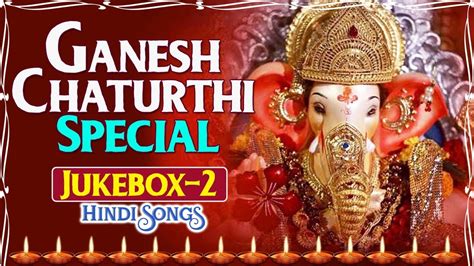 Superhit Hindi Ganpati Songs Best Collections Of Ganpati Songs