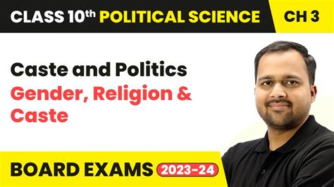 Caste And Politics Gender Religion And Caste Class Political