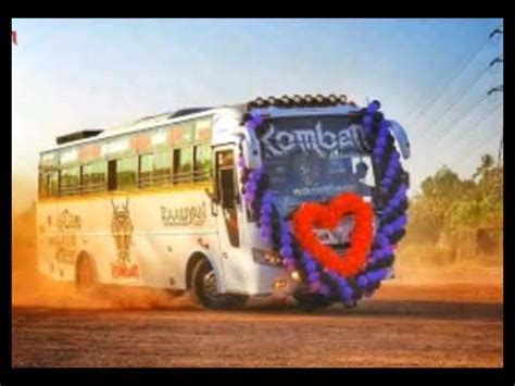 Komban The Super Tourist Bus Kerala Youtube