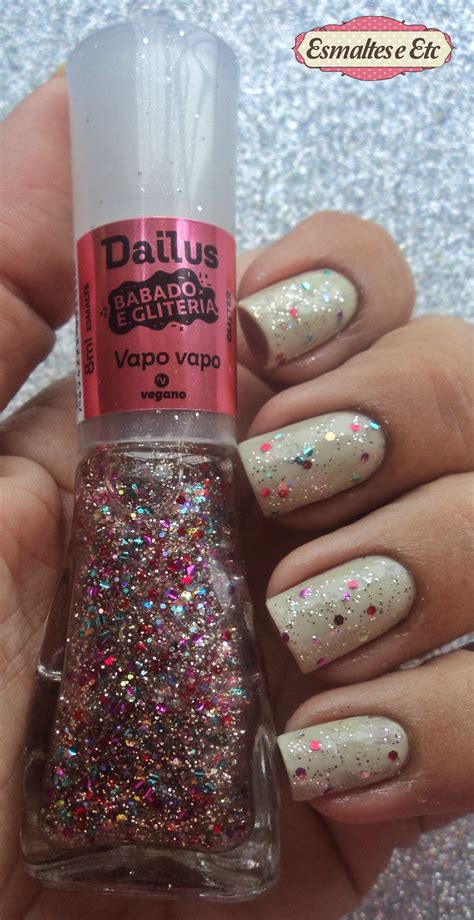 Coleção de BABADO e GLITERIA Dailus Resenha e Swatches Esmaltes e Etc