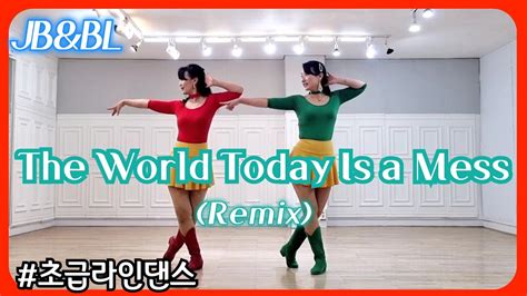 The World Today Is A Mess Remix Youtube