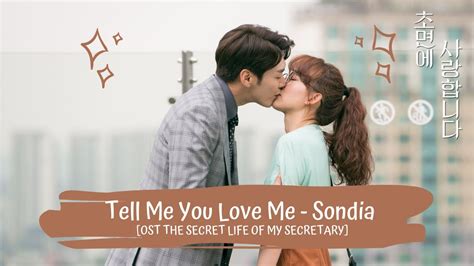 OST THE SECRET LIFE OF MY SECRETARY SONDIA TELL ME YOU LOVE ME 사랑을