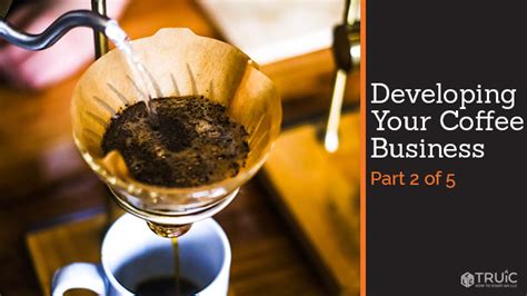 Developing A Coffee Shop Business TRUiC