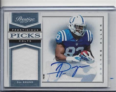 Dwayne Allen Prestige Prestigious Picks Colts Rookie Patch Auto Rc