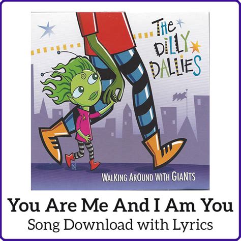 You Are Me And I Am You Song Download with Lyrics: Songs for Teaching® Educational Children's Music