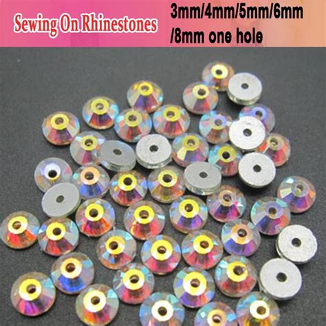 Rhinestones Sewing 3mm 4mm 5mm 6mm 8mm One Hole Clear Crystal Ab Sewing