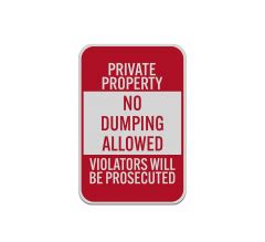 Shop For Private Property No Dumping Signs Best Of Signs