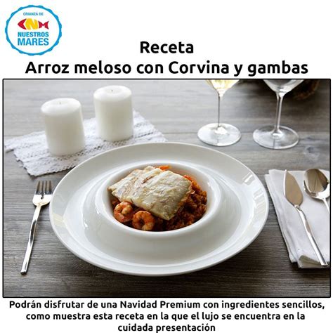 Receta Arroz Meloso Con Corvina Y Gambas Podr N Disfrutar De Una