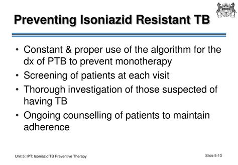 Ppt Unit 5 Ipt Isoniazid Tb Preventive Therapy Powerpoint Presentation Id 1295970