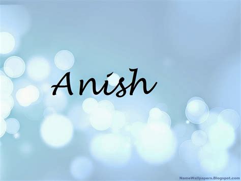 Anish Name Wallpapers Anish Name Wallpaper Urdu Name Meaning Name