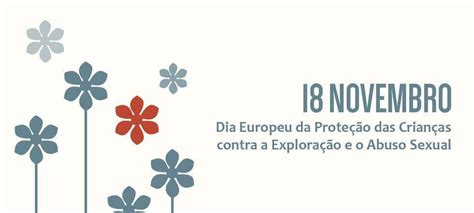 Dia Europeu da Proteção das Crianças contra a Exploração Sexual e o