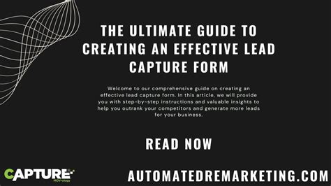 The Ultimate Guide To Creating An Effective Lead Capture Form