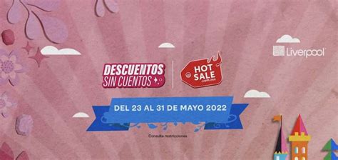 Promociones Liverpool Hot Sale Hasta De Descuento