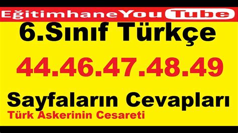 6 sınıf türkçe ders kitabı 44 46 47 48 49 sayfaların cevapları YouTube