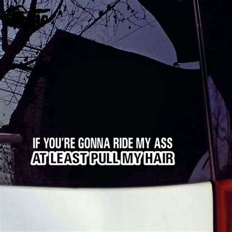 Reflective If You Re Gonna Ride My Ass Car Sticker Window Wall