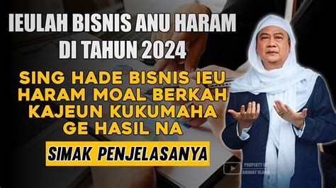 BISNIS ANU HARAM DI TAHUN 2024 ABUYA UCI TURTUSI YouTube