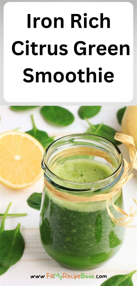 Iron Rich Citrus Green Smoothie Recipe Iron Rich Smoothie Recipes