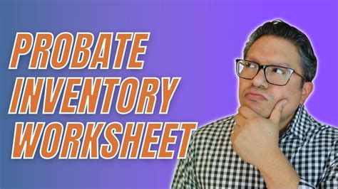 Probate Inventory Worksheet Probate Worksheets Inventory