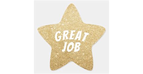 Great Job Gold Star Faux Glitter Star Sticker Zazzle