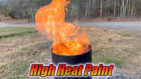 Burn Barrel Painted With High Heat Paint Youtube