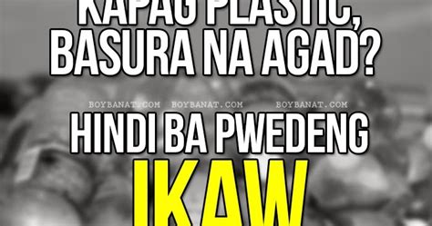 Patama Quotes Para Sa Mga Mayayabang Tagalog