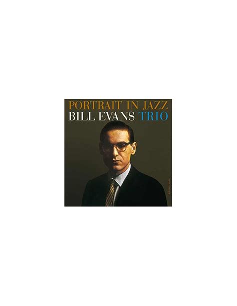 Bill Evans Trio Portrait In Jazz