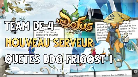 Dofus Touch Nouveaux Serveur J Ai Demarrer Le Dofus Des Glaces Pour