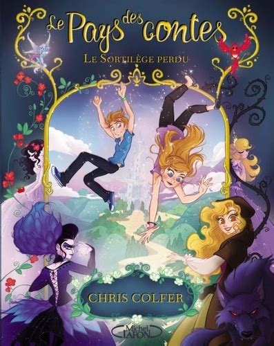 Le Pays des contes Tome 1 Le sortilège perdu de Chris Colfer ePub