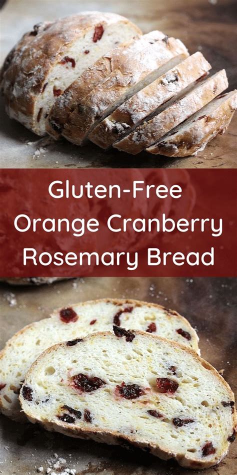 Gluten Free Orange Cranberry Rosemary Bread The Vegan Harvest