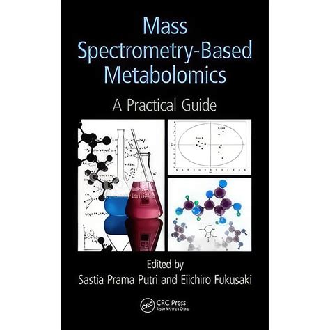 قیمت و خرید کتاب Mass Spectrometry Based Metabolomics اثر جمعي از